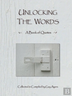 Bertrand.pt - Unlocking The Words - A Book Of Quotes
