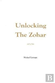 Unlocking The Zohar