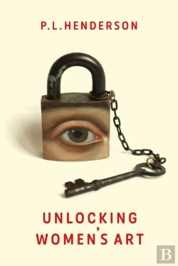 Bertrand.pt - Unlocking Women'S Art