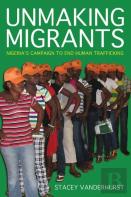 Unmaking Migrants