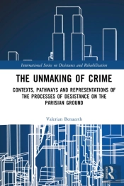 Unmaking Of Crime