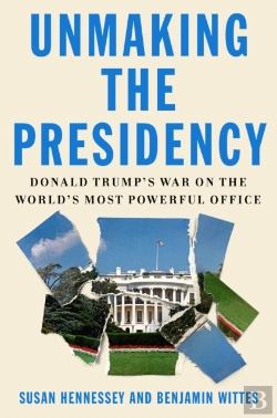 Bertrand.pt - Unmaking The Presidency