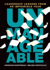 Unmanageable: Leadership Lessons From An