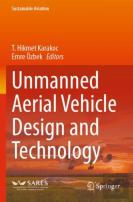 Unmanned Aerial Vehicle Design And Technology