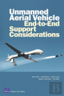 Unmanned Aerial Vehicle End-To-End Support Considerations