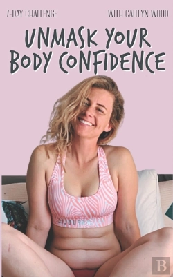 Bertrand.pt - Unmask Your Body Confidence