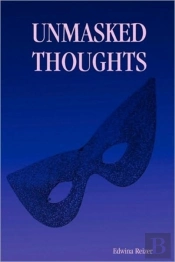 Unmasked Thoughts