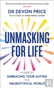 Unmasking For Life