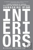 Unmasking Of Our Interiors