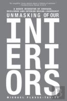 Unmasking Of Our Interiors