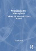 Unmasking The Manosphere