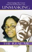 Unmasking The Real Me
