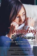 Unmasking The Trauma