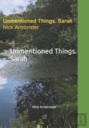 Unmentioned Things. Sarah