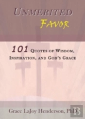 Unmerited Favor