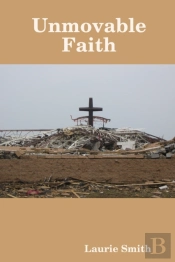 Unmovable Faith