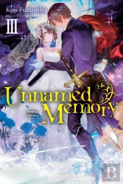 Unnamed Memory, Vol. 3 (Light Novel)