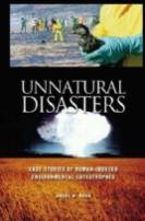 Unnatural Disasters
