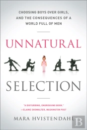 Unnatural Selection