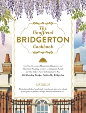 Unofficial Bridgerton Cookbook