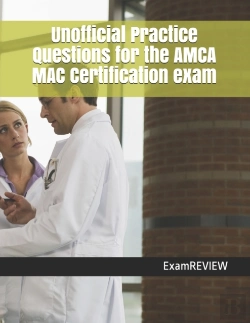Bertrand.pt - Unofficial Practice Questions For The Amca Mac Certification Exam