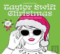Unofficial Taylor Swift Christmas Colouring Book