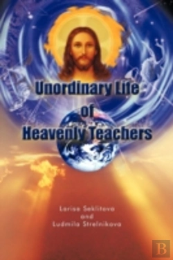 Bertrand.pt - Unordinary Life Of Heavenly Teachers