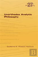 Unorthodox Analytic Philosophy