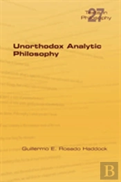 Unorthodox Analytic Philosophy