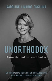 Unorthodox - Become The Leader Of Your Own Life