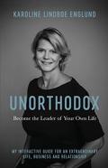 Unorthodox - Become The Leader Of Your Own Life