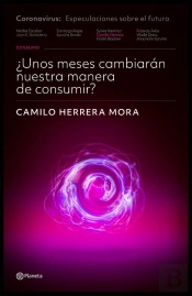 ¿Unos Meses Cambiarán Nuestra Manera De Consumir?