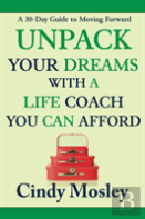 Unpack Your Dreams With A Life Coach You Can Afford