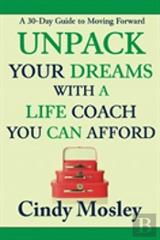 Unpack Your Dreams With A Life Coach You Can Afford
