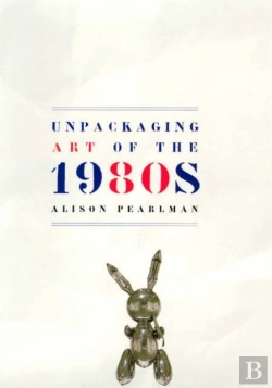 Bertrand.pt - Unpackaging Art Of The 1980s
