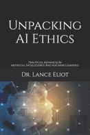 Unpacking Ai Ethics