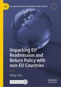Unpacking Eu Readmission And Return Policy With Non-Eu Countries