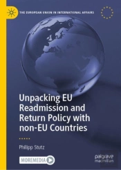 Unpacking Eu Readmission And Return Policy With Non-Eu Countries
