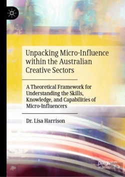 Bertrand.pt - Unpacking Micro-Influence Within The Australian Creative Sectors