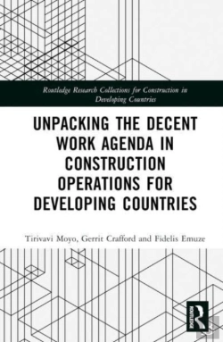 Bertrand.pt - Unpacking The Decent Work Agenda In Construction Operations For Developing Countries