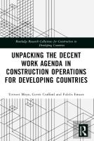 Unpacking The Decent Work Agenda In Construction Operations For Developing Countries
