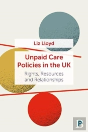Unpaid Care Policies In The Uk