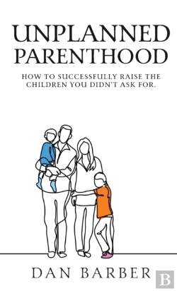 Bertrand.pt - Unplanned Parenthood: How To Successfull
