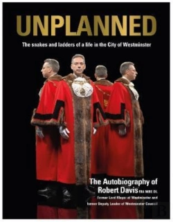 Bertrand.pt - Unplanned - The Snakes And Ladders Of A Life In The City Of Westminster