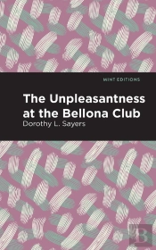 Unpleasantness At The Bellona Club