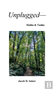 Unplugged- Haiku & Tanka