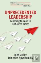 Unprecedented Leadership