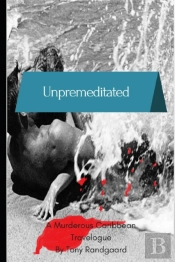 Unpremeditated