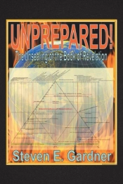 Unprepared!: The Unsealing Of The Book O