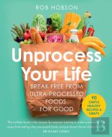 Unprocess Your Life